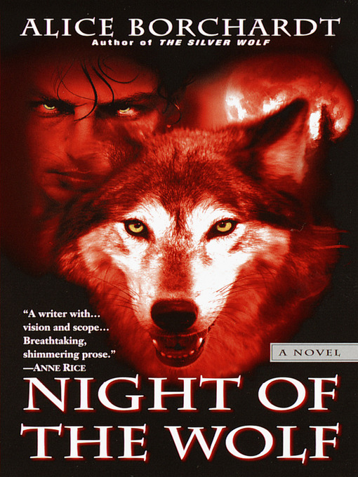 Title details for Night of the Wolf by Alice Borchardt - Available